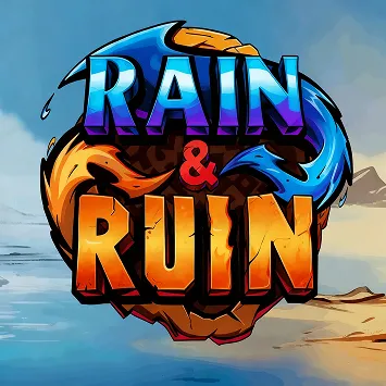 Rain & Ruin